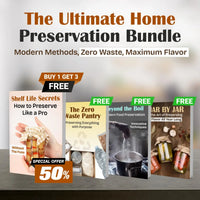 Shelf Life Secrets: How to Preserve Like a Pro Without the Fuss (50% OFF + 3 FREE)